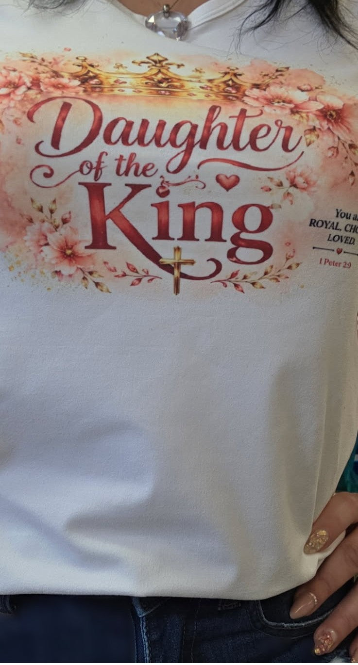 Daughter of the King Shirt